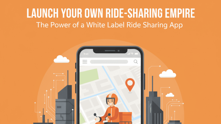 Launch Your Own Ride-Sharing Empire: The Power of a White Label Ride Sharing App